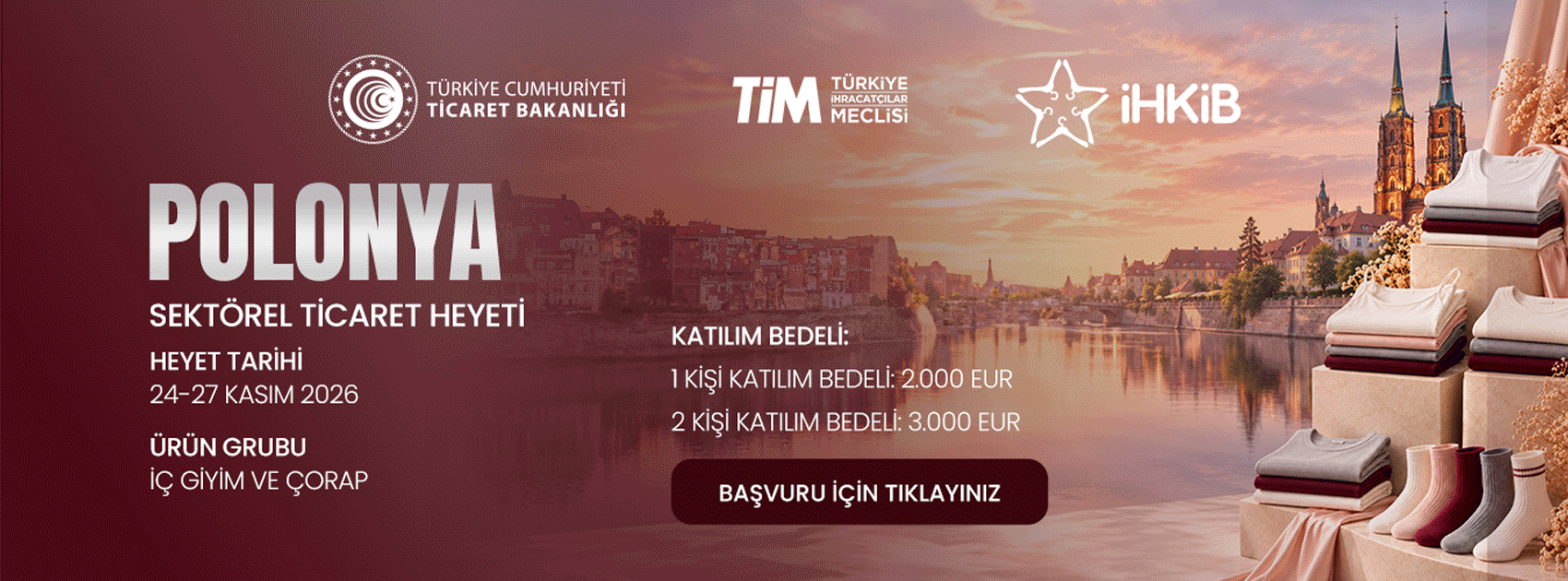 Polonya Sektörel Ticaret Heyeti – başvuru için tıklayınız